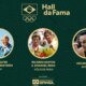 COB anuncia os atletas que serão homenageados este ano no Hall da Fama