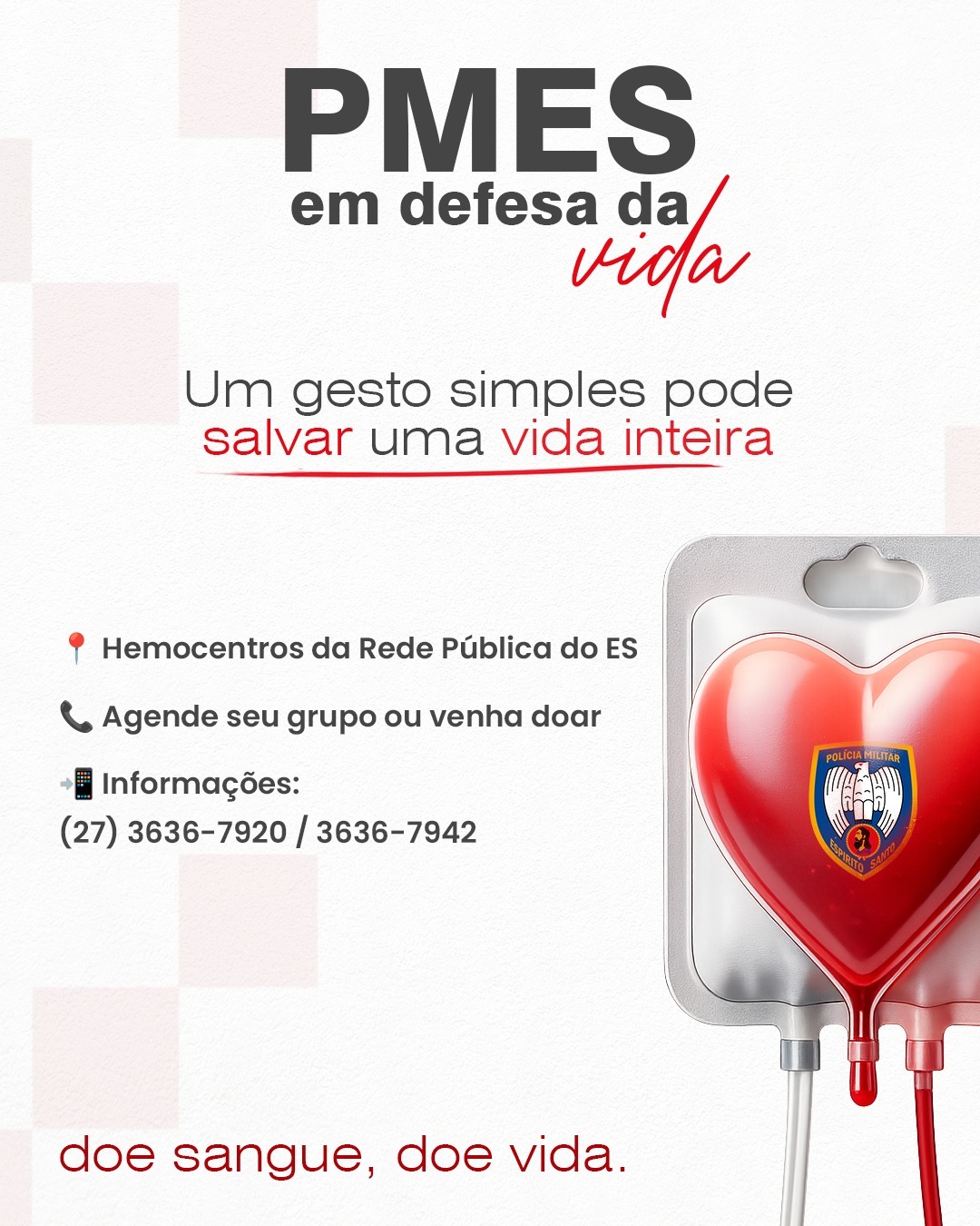 PMES apoia mobilização do HEMOES para reforço dos estoques de sangue no ES